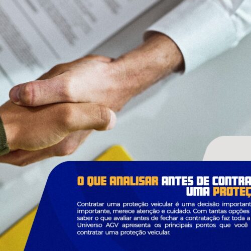 O que analisar antes de contratar uma proteção veicular?